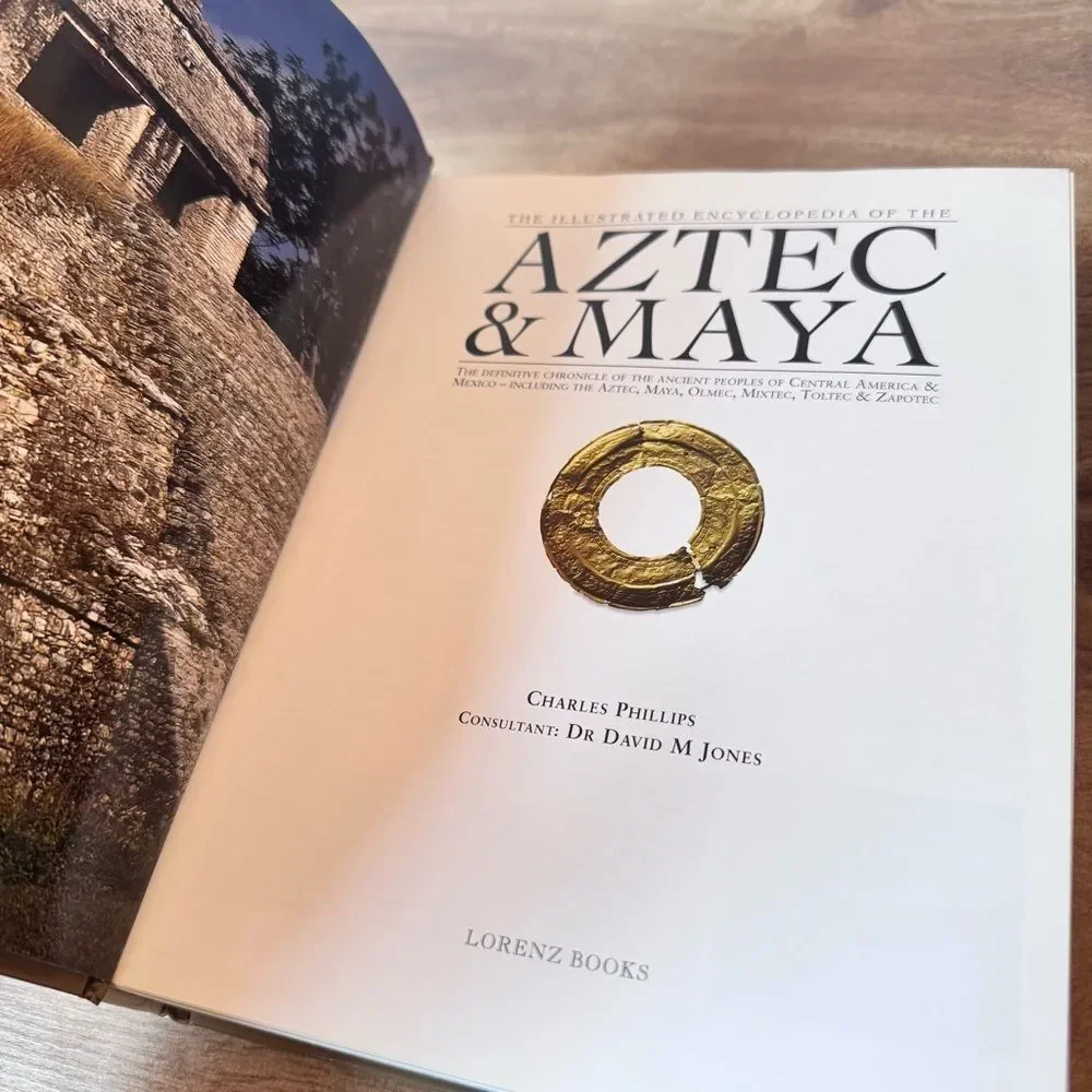 The Illustrated Encyclopedia of the Aztec & Maya Civilization Charles Phillips